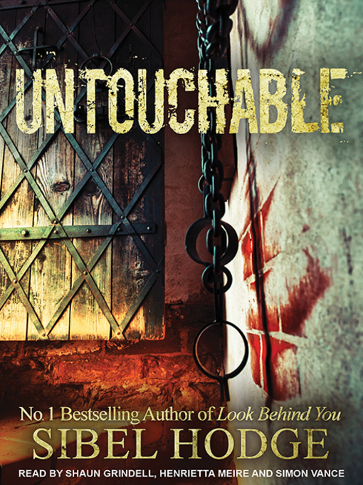 Title details for Untouchable by Sibel Hodge - Wait list